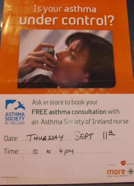 “The Asthma Society of Ireland is holding a free Asthma Clinic in Mulcahys Pharmacy from 11am-5pm on Thursday ,11th of September. There is no admission fee, with all services and information provided completely free of charge. Please phone 029-70792 to book your appointment. The most recent statistics from the CSO indicate that 10% of people in Munster have asthma. This figure is almost double that in children under the age of 14 years, with 19% of children in Tipperary, Clare, Cork, Kerry, Limerick and Waterford suffering from the condition. Asthma is a serious condition which affects patients’ quality of life and can result in hospitalisation or, in the worst cases, death. Attendees at the Asthma Clinic will have their asthma management reviewed, their inhaler technique checked and their lung function tested. Asthma Specialist Nurses will be on hand to answer questions and give expert advice during a confidential, one to one consultation. Topics covered on the day will include asthma advice for children and adults, allergy avoidance and what to do during an asthma attack.” 
